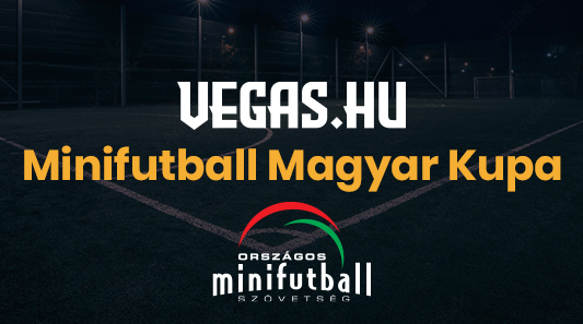 Vegas.hu Minifutball Magyar Kupa